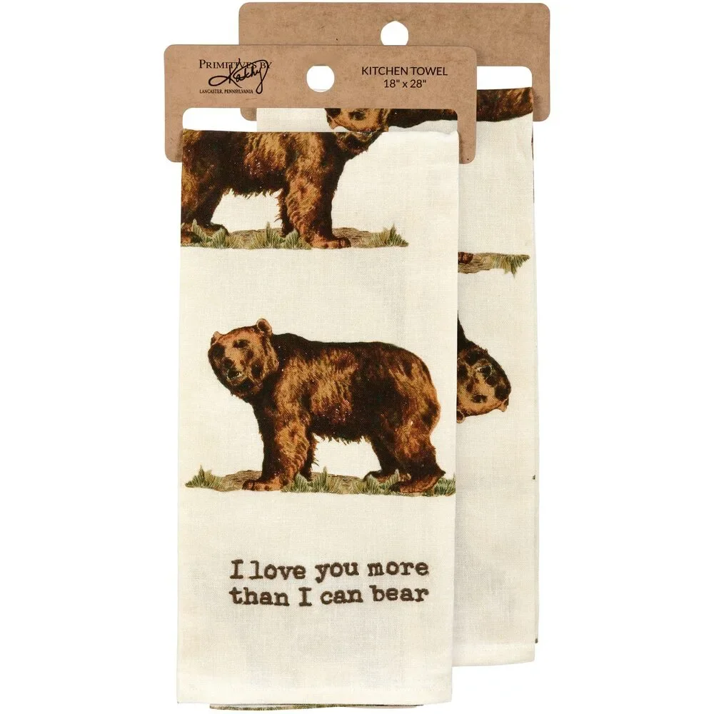 I Love You More Than I Can Bear Kitchen Towel | 18